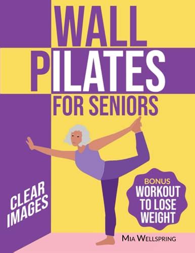 Top 10 Wall Pilates Exercises: A Comprehensive Review for Improved Strength and Flexibility