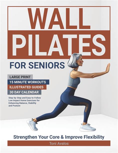 Top 10 Wall Pilates Exercises: A Comprehensive Review for Improved Strength and Flexibility